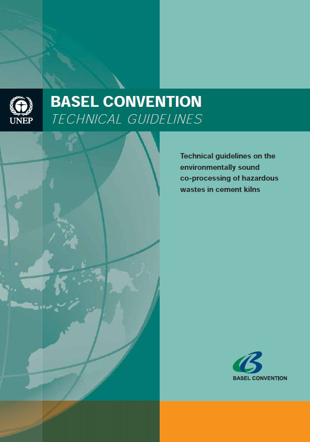 Technical guidelines on the environmentally sound co-processing of hazardous wastes in cement kilns (printed versions)